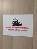 Achtung Lokführer Schild